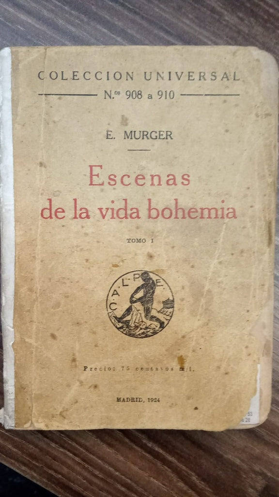 ESCENAS DE LA VIDA BOHEMIA | ENRIQUE MURGER