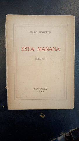 ESTA MAÑANA | MARIO BENEDETTI