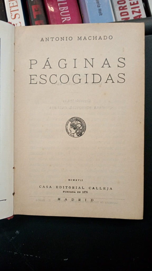 PÁGINAS ESCOGIDAS | ANTONIO MACHADO
