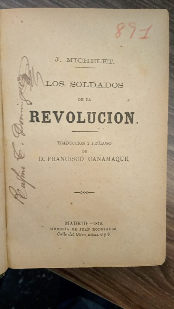 LOS SOLDADOS DE LA REVOLUCIÓN | JULIO MICHELET