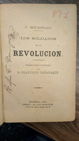 LOS SOLDADOS DE LA REVOLUCIÓN | JULIO MICHELET