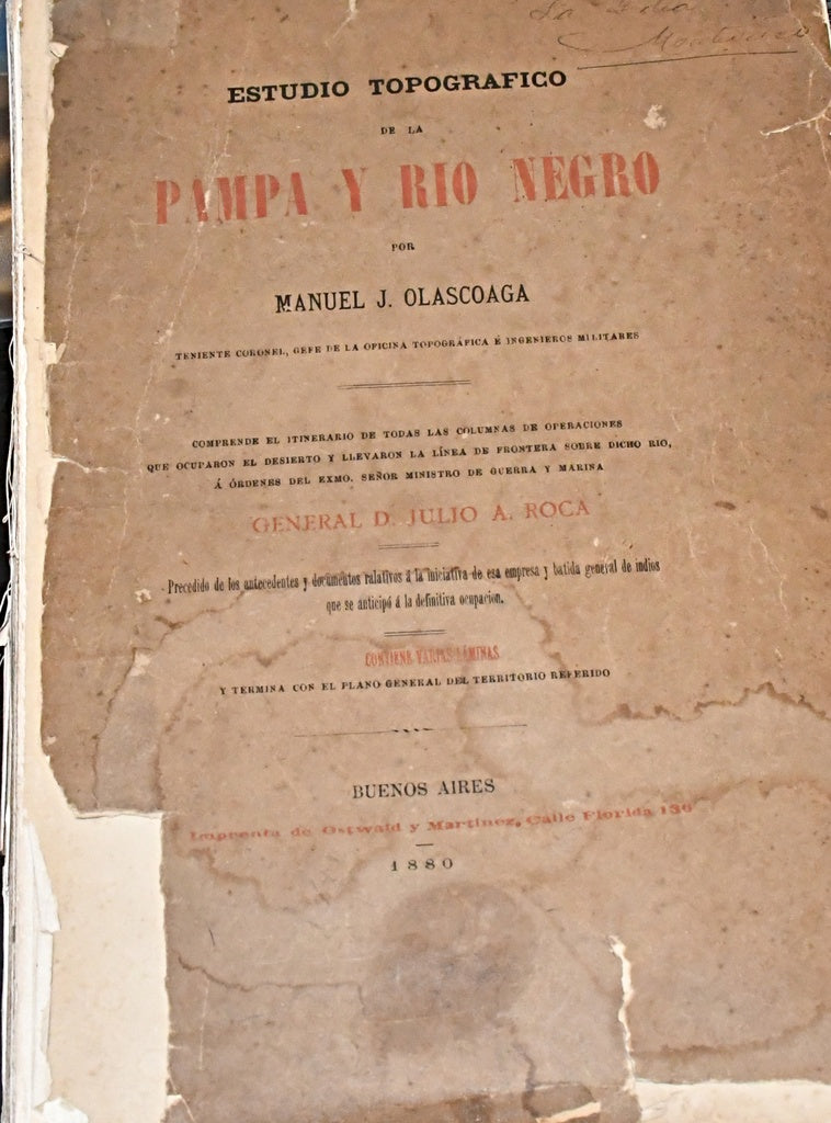 ESTUDIO TOPOGRÁFICO DE LA PAMPA Y RÍO NEGRO.. | MANUEL J OLASCOAGA