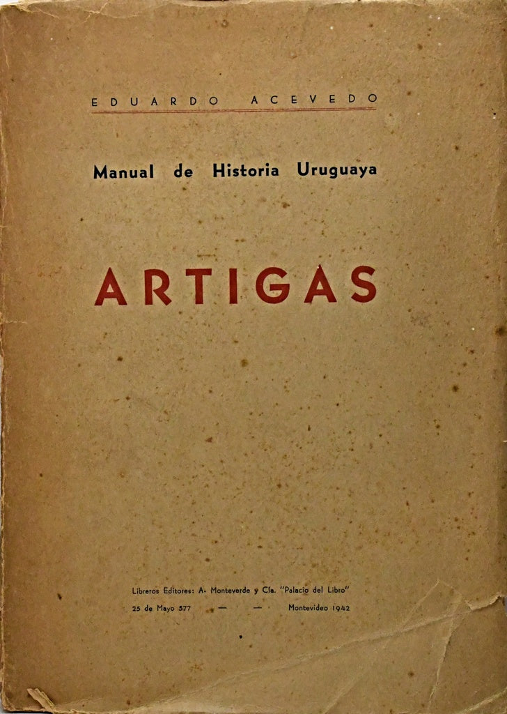 MANUAL DE HISTORIA URUGUAYA - ARTIGAS.. | EDUARDO ACEVEDO