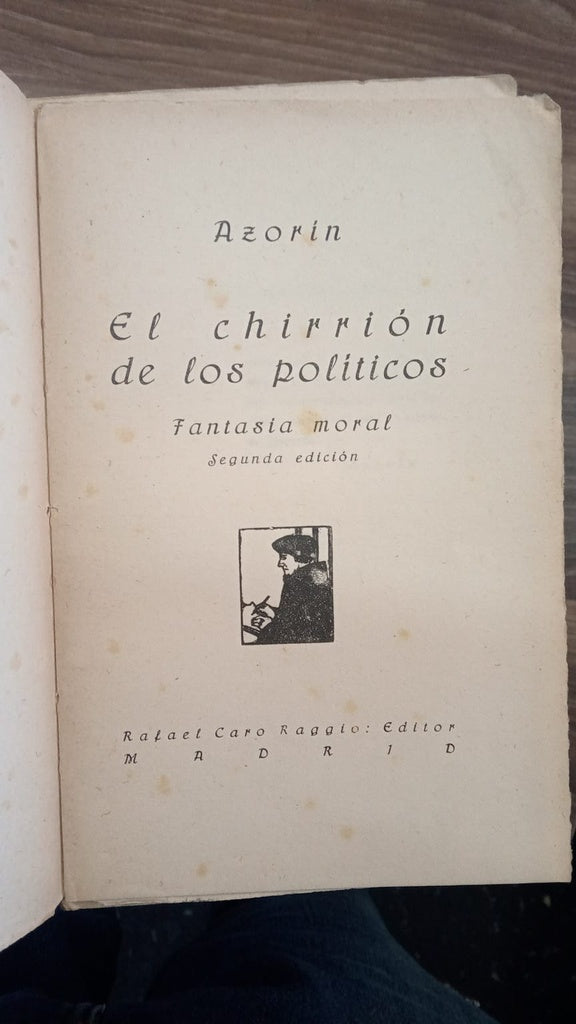 EL CHRRIÓN DE LOS POLÍTICOS | Azorín