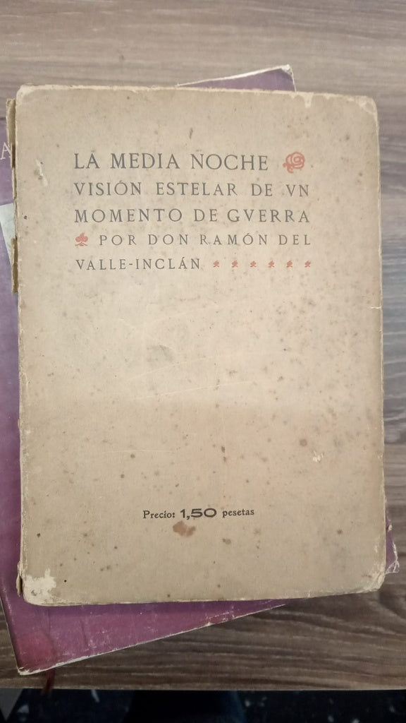 LA MEDIA NOCHE | DON RAMON DEL VALLE- INCAN