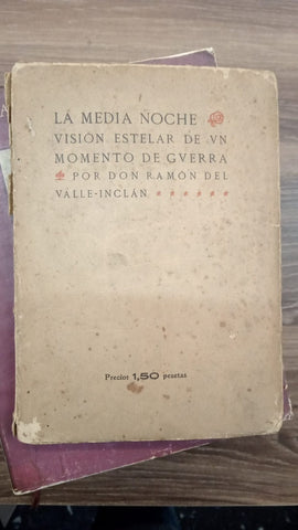 LA MEDIA NOCHE | DON RAMON DEL VALLE- INCAN