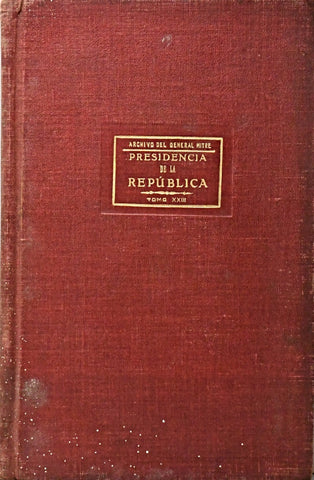 PRESIDENCIA DE LA REPÚBLICA.. | GRAL MITRE