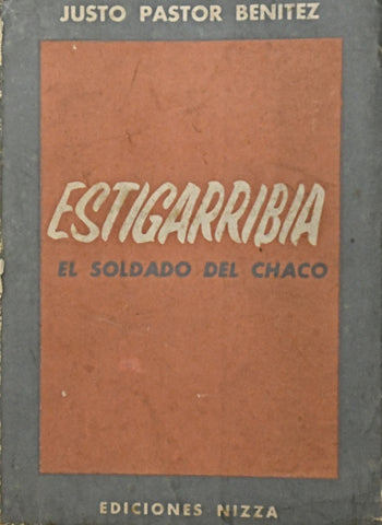 ESTIGARRIBIA.. | JUSTO PASTOR BENITEZ