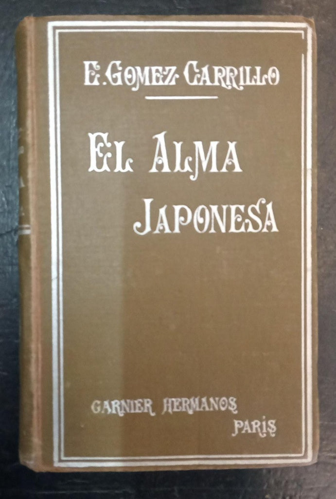 EL ALMA JAPONESA | Enrique Gómez Carrillo