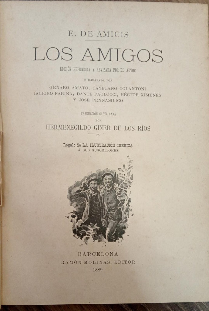 LOS AMIGOS | Edmundo de Amicis