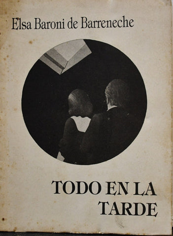 TODO EN LA TARDE (firmado) | ELSA BARONI