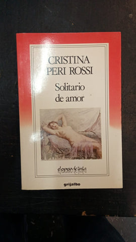 SOLITARIO DE AMOR | Cristina Peri Rossi