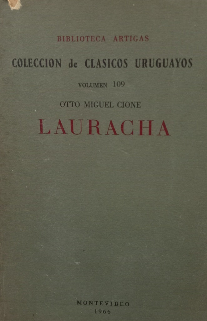LAURACHA.. | Otto Miguel Cione