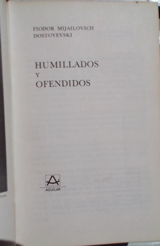 HUMILLADOS Y OFENDIDOS | Fyodor Dostoevsky