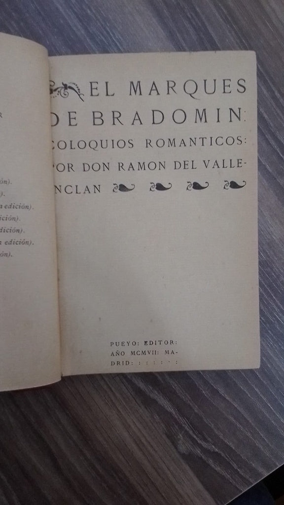 EL MARQUES DE BRADOMIN | DON RAMON DEL VALLE- INCAN