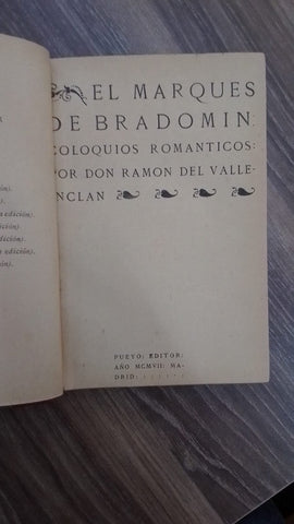 EL MARQUES DE BRADOMIN | DON RAMON DEL VALLE- INCAN