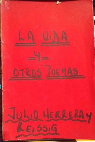 LA VIDA Y OTROS POEMAS | Julio Herrera y Reissig