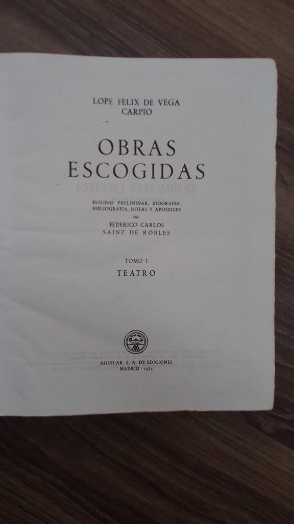 OBRAS ESCOGIDAS - TEATRO - TOMO 1 | Félix Lope de Vega Carpio