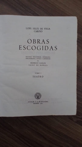 OBRAS ESCOGIDAS - TEATRO - TOMO 1 | Félix Lope de Vega Carpio