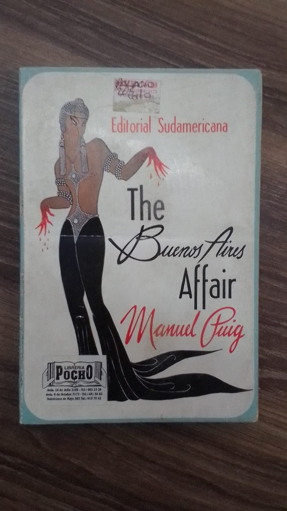 THE BUENOS AIRES AFFAIR | Manuel Puig