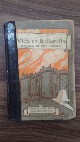 LA VIDA EN LA BASTILLA | ALBERTO SAVINE