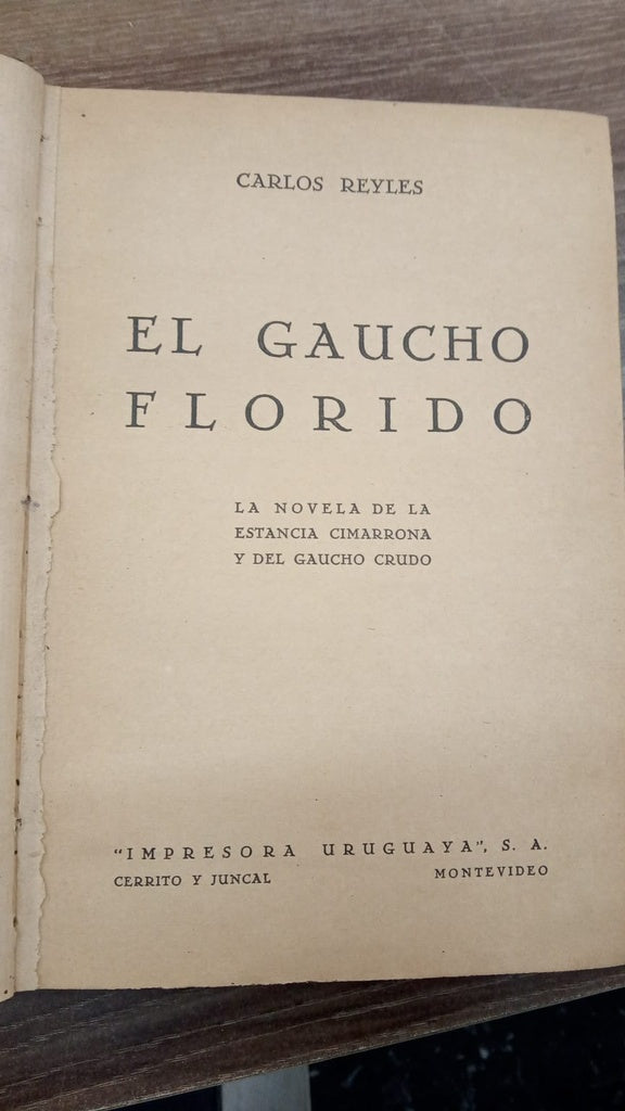 EL GAUCHO FLORIDO | Carlos Reyles