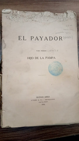 EL PAYADOR, HIJO DE LA PAMPA | Leopoldo Lugones