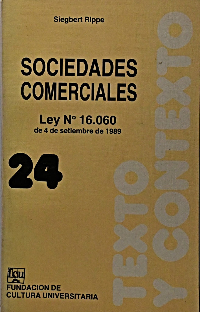 SOCIEDADES COMERCIALES LEY Nº 16.060.. | Siegbert  Rippe