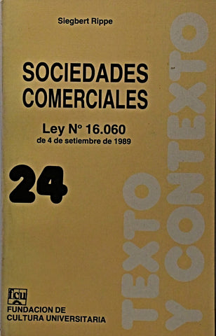 SOCIEDADES COMERCIALES LEY Nº 16.060.. | Siegbert  Rippe
