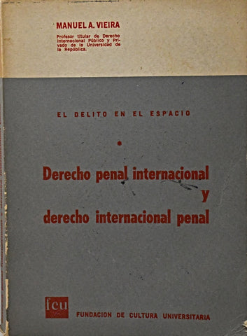 DERECHO PENAL INTERNACIONAL.. | Manuel Vieira