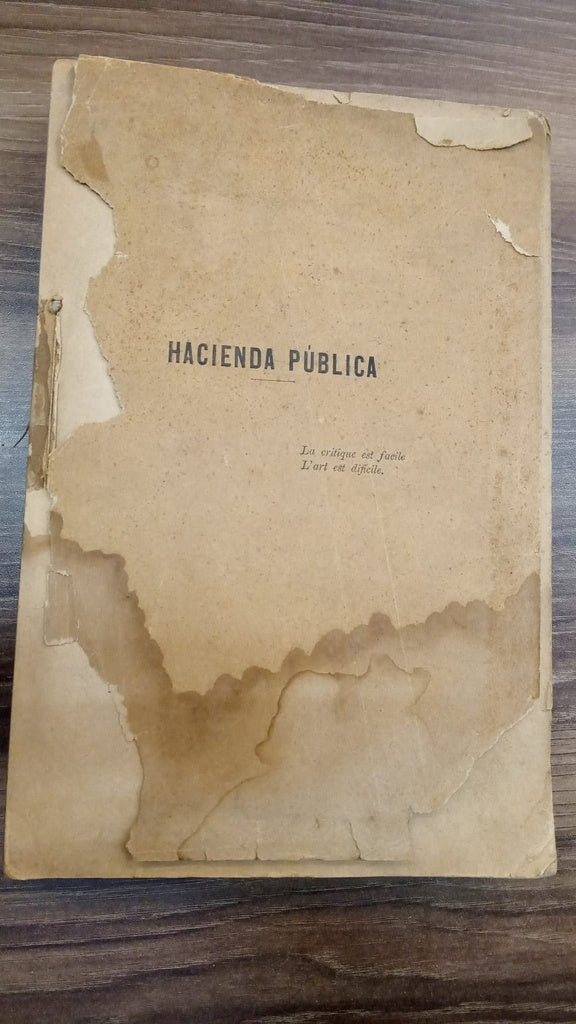HACIENDA PÚBLICA - PROYECTOS PARA SU ORGANIZACIÓN DEFINITIVA | ANGEL FLORO COSTA