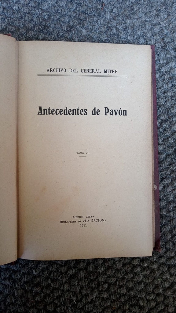 ANTECEDENTES DE PAVÓN | GRAL MITRE