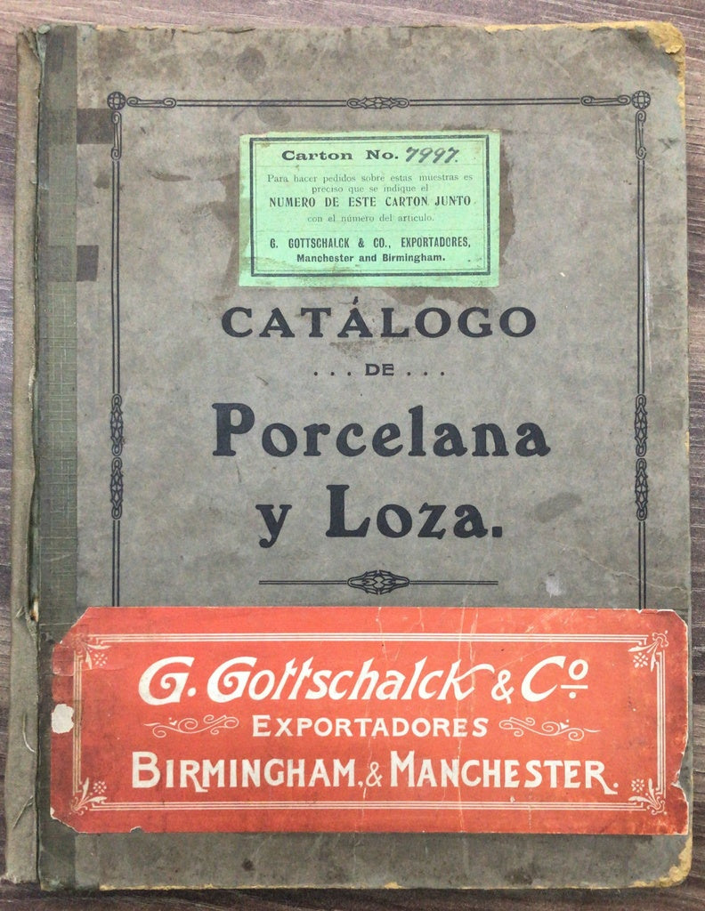 CATÁLOGO DE PORCELANA Y LOZA | G.GOTTSCHALCK & Cº EXPORTADORES