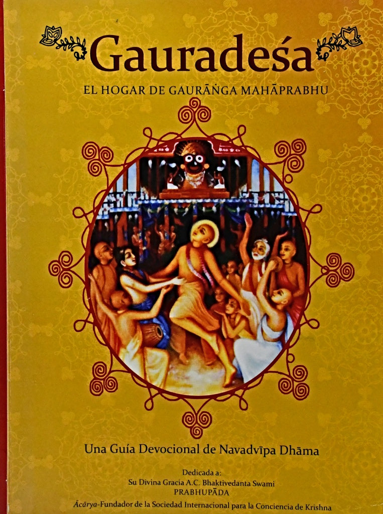 EL HOGAR DE GAURANGA MAHAPRABHU .. | GAURADESA