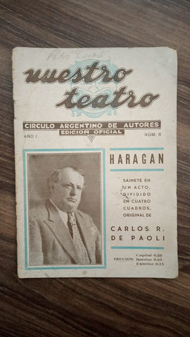 REVISTA NUESTRO TEATRO - HARAGAN (SAINETE) | CARLOS R DE PAOLI