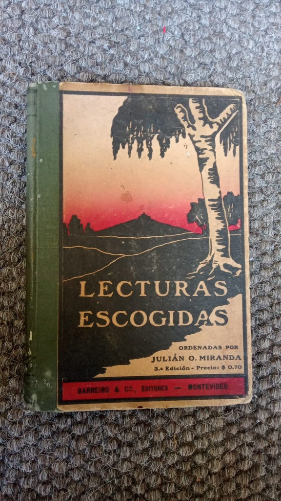 LECTURAS ESCOGIDAS EN PROSA Y VERSO | JULIÁN O MIRANDA