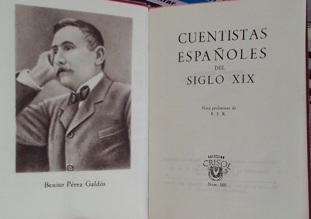 CUENTISTAS ESPAÑOLES DEL SIGLO XIX | Pérez Galdós Pérez Galdós
