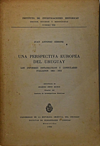 UNA PERSPECTIVA EUROPEA DEL URUGUAY.. | Juan  Oddone