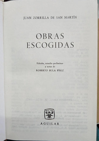 OBRAS ESCOGIDAS | JUAN ZORRILLA DE SAN MARTIN