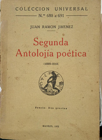 SEGUNDA ANTOLOJÍA POÉTICA - 1RA EDICIÓN | JUAN RAMON JIMENEZ