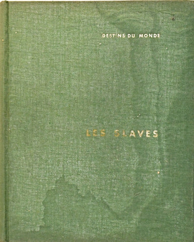 LES SLAVES.. | Roger Portal