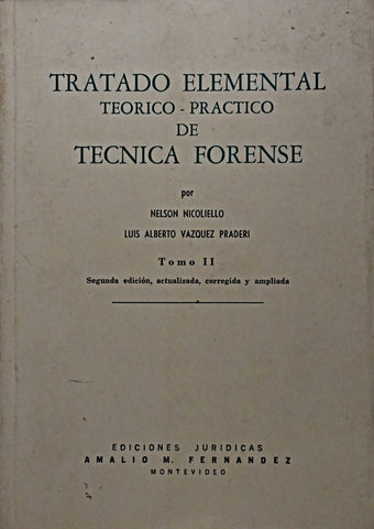 TRATADO ELEMENTAL TEORICO PRACTICO. TOMO 2.. | Nelson  Nicoliello
