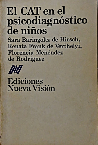 EL CAT EN EL PSICODIAGNOSTICO DE NIÑOS.. | Sara Baringoltz de Hirsch