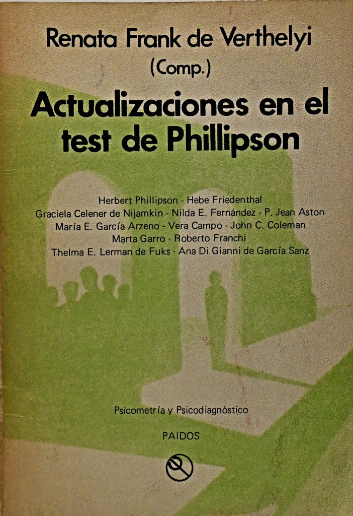 ACTUALIZACIONES EN EL TEST DE PHILLIPSON.. | Renata Frank de Verthelyi