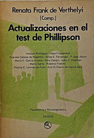 ACTUALIZACIONES EN EL TEST DE PHILLIPSON.. | Renata Frank de Verthelyi