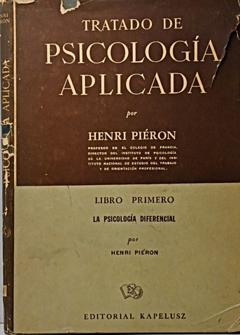 TRATADO DE PSICOLOGIA APLICADA.. | Henri Pieron