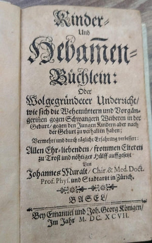 Kinder- und Hebammen-Büchlein | JOHAN VON MURALT