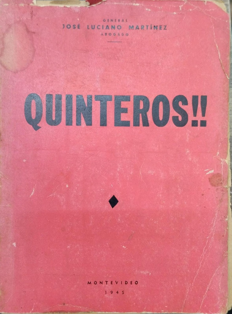 QUINTEROS | GENERAL JOSÉ LUCIANO MARTÍNEZ