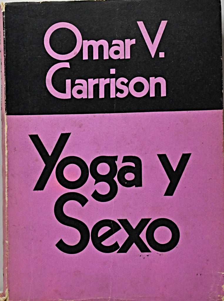 YOGA Y SEXO.. | OMAR V. GARRISON