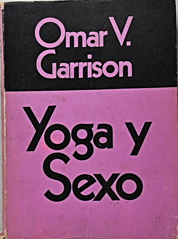 YOGA Y SEXO.. | OMAR V. GARRISON